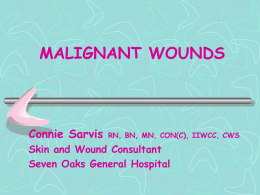 MALIGNANT WOUNDS