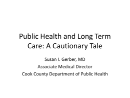 Public Health and Long Term Care: The Next Frontier