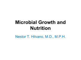 Microbial Growth and Nutrition