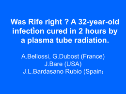 Was Rife right ? A 32-year-old infection cured in 2 hours