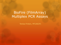 BioFire (FilmArray) Multiplex PCR Assays