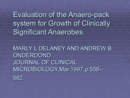 Evaluation of the Anaeropack system for Growth of