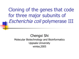 Cloning of the gene of three major subunits of Escherichia