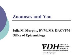 Zoonoses and You - Virginia Commonwealth University