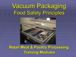 Vacuum Packaging Module