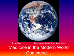Medicine in the Modern World Continued