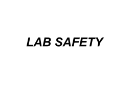 LAB SAFETY - Horticultural Sciences at University of Florida