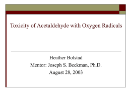 Toxicity of Acetaldehyde with Oxygen Radicals