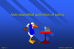 Anti-microbial activities of saliva
