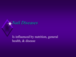 Chp 21 Nail Diseases and Disorders