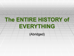 The ENTIRE HISTORY of EVERYTHING