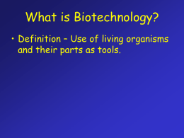 Intro to Biotech Presentation