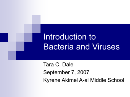 Introduction to Bacteria and Viruses