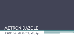 metronidazole - Fakultas Farmasi Unand