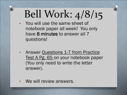 Bell Work: 4/8/13