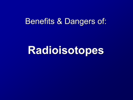 good & bad news about radioisotopes
