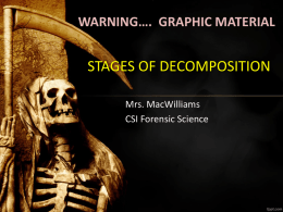 Notes Stages of Decay - MacWilliams CSI Forensic Science