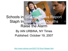 Schools in Several States Report Staph Infections