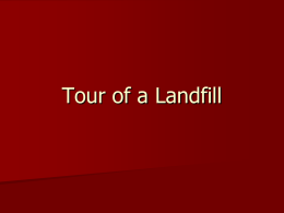 Tour of a Landfill
