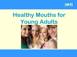 Healthy Mouths for Kids under 5