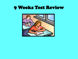 nine weeks review ppt