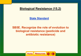 Biological Resistance Notes (15.2)