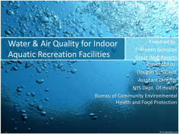 Water & Air Quality Indoor Aquatic Facilities 3.27.2012 D. Sacket