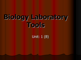 Biology Laboratory Tools