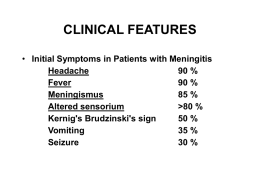 Meningitis: CSF profile