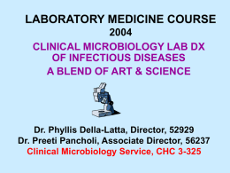 CLINICAL MICROBIOLOGY SERVICE
