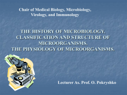 Significance of microbiology in doctor`s practical activity