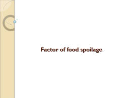 Factor of food spoilage