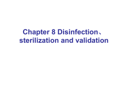 Chapter 8 Disinfection、sterilization and validation