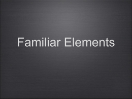 Familiar Elements Keynote