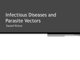 Infectious Diseases and Parasite Vectors