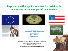 New regulatory pathways and incentives for sustainable antibiotics