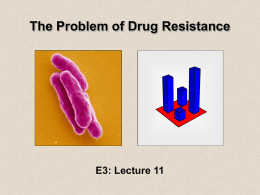 E3_Drug_2011 - MicrobialEvolution.org