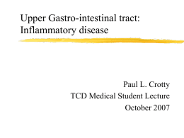 Upper Gastro-intestinal tract: Inflammatory disease