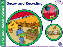 Decay and Recycling