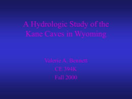 A GIS Based Hydrologic Study of the Kane Caves in Wyoming