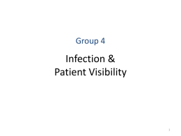 Group 4 Infection & Patient Visibility