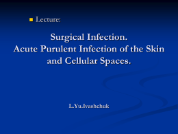 Acute purulent surgical infections
