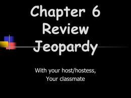 Chapter 6 Life Science Review Jeopardy
