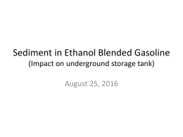 Sediment in Ethanol Blended Gasoline