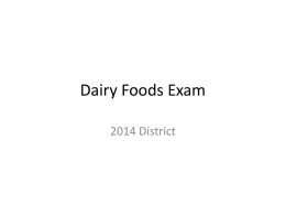 Dairy Foods Exam - Mid