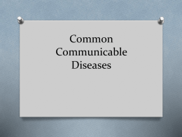 Common Communicable Diseases