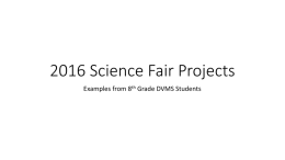 2016 Science Fair Projects