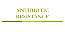 Antibiotic resistance ppt