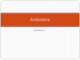 Antibiotics - WordPress.com