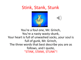 Stink, Stank, Stunk - Plumstead Christian School